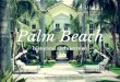 Palm Beach Historic Architecture