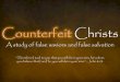 Counterfeit Christs - Humanism