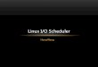 Linux I/O Scheduler
