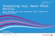 Installing fuji xerox printutility on bb 10