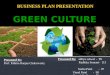 Green culture business final ppt