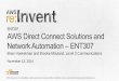 (ENT307) AWS Direct Connect Solutions and Network Automation | AWS re:Invent 2014