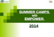 Summer camps @ Empower 2014
