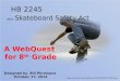 HB-2245 Skateboard Safety Act WebQuest Simulation