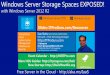 Vtug spring ahead Microsoft Storage Spaces by dan stolts (it pro-guru)