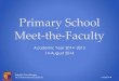 Meet The Faculty Primary - 14 August 2014