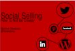 SugarCon 2013: Social Selling-How to not be creepy