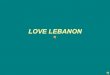 Love Lebanon