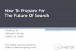 How To Prepare For The Future Of Search