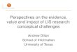 Perspectives on the evidence, value and impact of LIS research: conceptual challenges