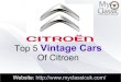 Top 5 vintage cars of citroen