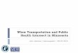RV 2014: When Transportation and Public Health Intersect in Minnesota by Amber Dallman
