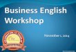 Business English Workshop - BM Seminar Series