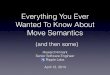 Everything You Ever Wanted to Know About Move Semantics, Howard Hinnant, Accu 2014