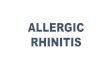 Allergic rhinitis symptoms signs treatment ent ppt