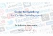 Social Networking for Career Development