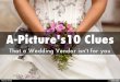 10 Clues That a Wedding Vendor isn't for you