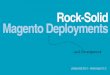 Rock-solid Magento Deployments (and Development)