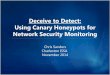 Using Canary Honeypots for Network Security Monitoring
