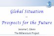 World Futuer Society talk on the Global Situation and Prospects for the Future