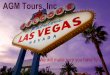 AGM Tours, Inc - affordable & express shuttle service in Las Vegas NV!