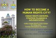 「How To Become a Human Rights City: Human Right Municipal Strategic Planning Implementation」- Maimunah MOHD SHARIF