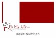 Fit My Life Nutrition Information Power Point