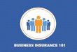 Business Insurance 101