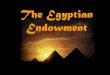 Eygptian Endowment
