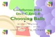 Choosing balls