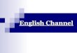 English channel
