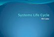 Systems Life Cycle