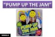General Quiz "Pump Up The Jam" Version 1.0