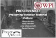 PreserVenice: Preserving Venetian Material Culture