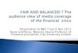 Fair and balanced the audience view of media coverage of the crisis
