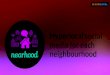 Nearhood - hyperlocal media for neighbourhoods