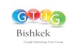 Google Technology Group in Bishkek, KG