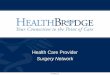 Health Care Provider/Surgery Network