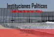 Instituciones políticas