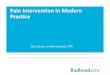 pain intervention in modern practice - kees besse