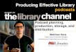Producing Effective Library Podcasts