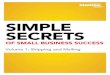 Simple Secrets of Small Business Success