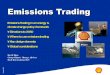 Climate Change - Emissions Trading and Policy Frameworks