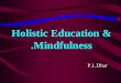 Holisitic education & mindfulness