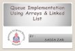 Queue Implementation Using Array & Linked List