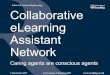 Collaborative E Learning Assistant Network