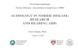 Audiology in Norrie Disease:  Research and Hearing Aids