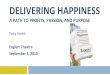 Delivering Happiness - Englert Theatre 9-1-10