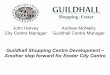 Tozers 'Businesswise' presentation - 7 February 2014 - Guildhall Shopping Centre Development