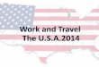 Work and Travel to the USA! (Revised) by Miss Manida Chadwut